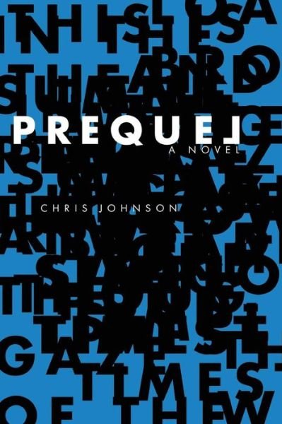 Cover for Chris Johnson · Prequel (Pocketbok) (2013)