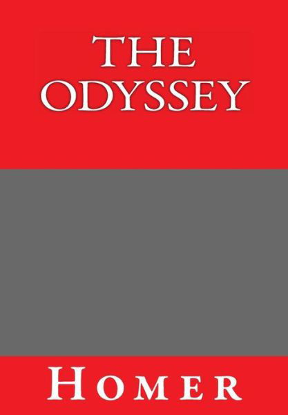 The Odyssey - Homer - Kirjat - Createspace - 9781494846619 - keskiviikko 5. helmikuuta 2014