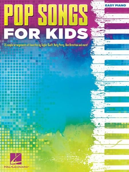 Pop Songs for Kids - Hal Leonard Publishing Corporation - Livros - Hal Leonard Corporation - 9781495089619 - 1 de outubro de 2017
