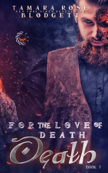 Cover for Tamara Rose Blodgett · For the Love of Death (Pocketbok) (2014)