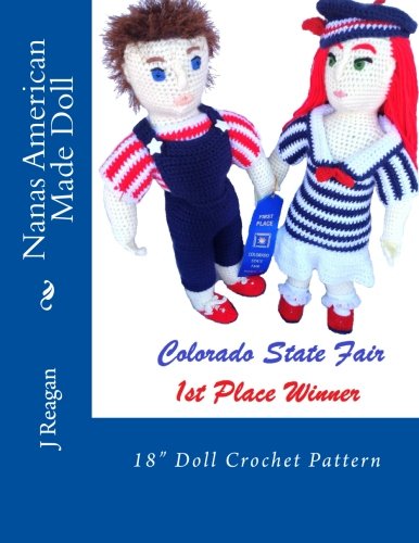 Cover for J Reagan · Nanas American Made Doll: 18&quot; Doll Crochet Pattern (Paperback Book) [1. wydanie] (2014)