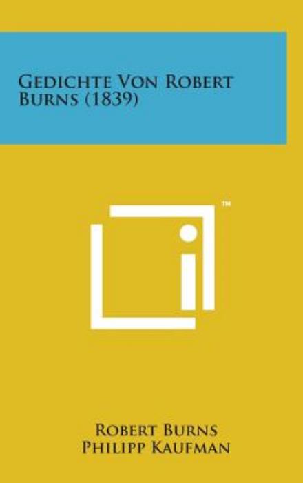 Cover for Robert Burns · Gedichte Von Robert Burns (1839) (Gebundenes Buch) (2014)