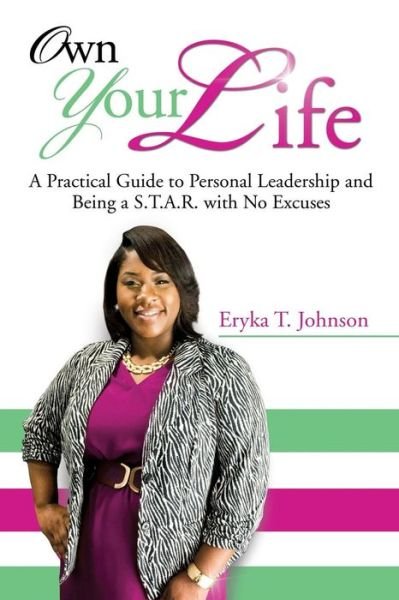 Cover for Eryka T Johnson · Own Your Life (Taschenbuch) (2015)