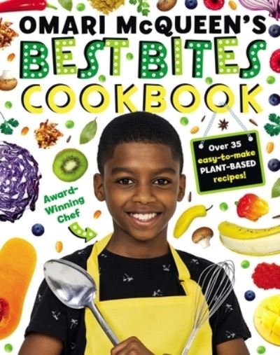Cover for Omari McQueen · Omari McQueen's Best Bites Cookbook (Hardcover Book) (2022)