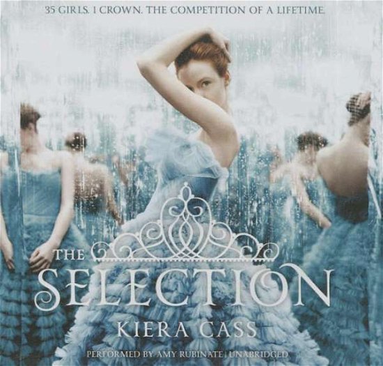 Cover for Kiera Cass · The Selection (CD) (2015)