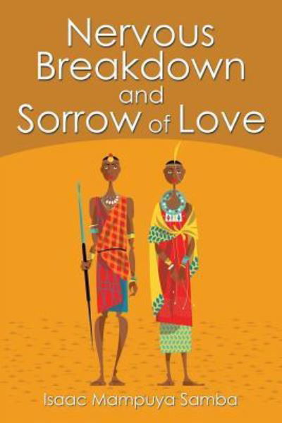 Cover for Isaac Mampuya Samba · Nervous Breakdown and Sorrow of Love (Pocketbok) (2015)