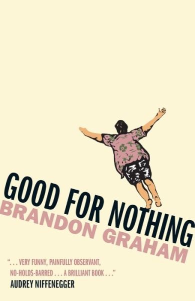 Cover for Brandon Graham · Good for Nothing (Taschenbuch) (2017)