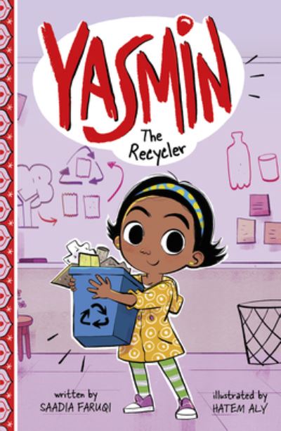 Cover for Saadia Faruqi · Yasmin the Recycler (Hardcover Book) (2021)