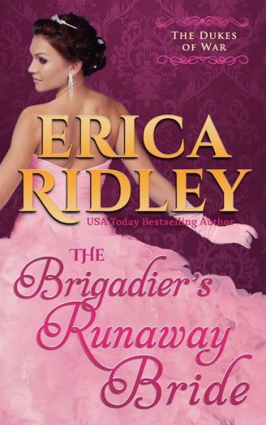 Cover for Erica Ridley · The Brigadier's Runaway Bride (Paperback Book) (2015)