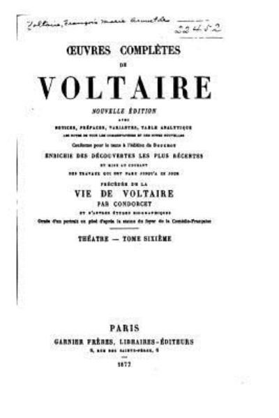 Cover for Voltaire · Oeuvres completes de Voltaire - Tome VI (Paperback Book) (2016)
