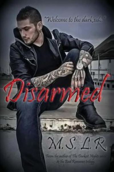 Cover for M S L R · Disarmed (Paperback Book) (2016)