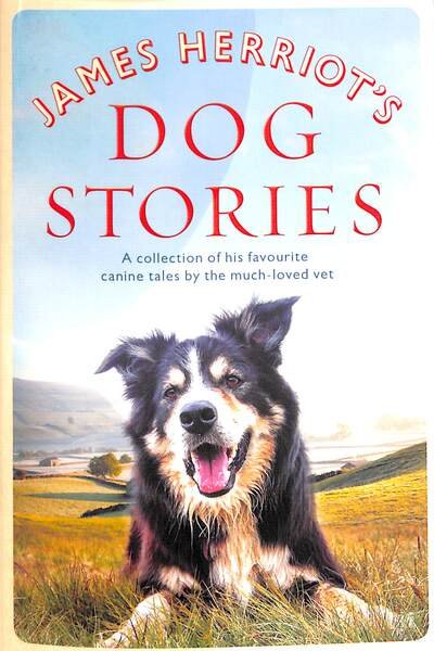 James Herriot's Dog Stories - James Herriot - Kirjat - Pan Macmillan - 9781529023619 - torstai 30. huhtikuuta 2020