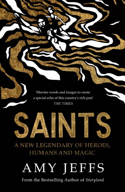 Cover for Amy Jeffs · Saints: A new legendary of heroes, humans and magic (Hardcover Book) (2024)