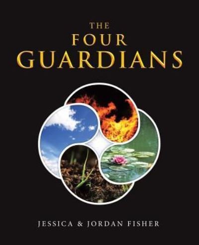 Cover for Jessica Fisher · The Four Guardians (Paperback Book) (2018)