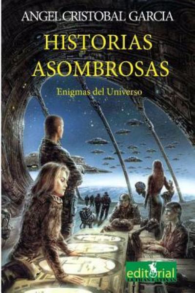 Cover for Angel a Cristobal · Historias Asombrosas (Paperback Book) (2016)