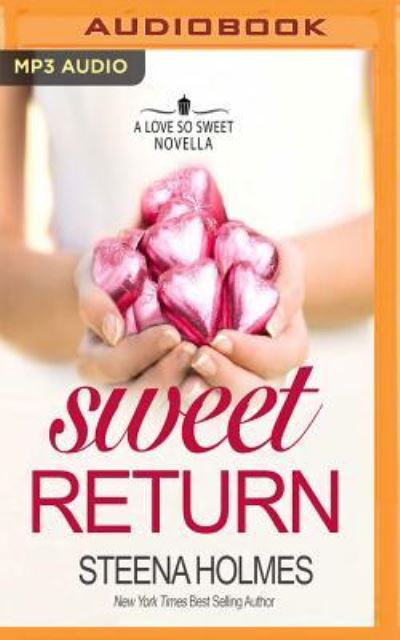 Cover for Steena Holmes · Sweet Return (MP3-CD) (2017)