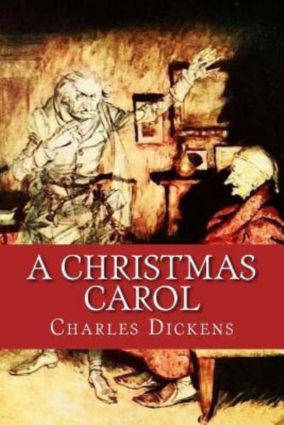 A Christmas Carol - Dickens - Books - Createspace Independent Publishing Platf - 9781541069619 - December 12, 2016