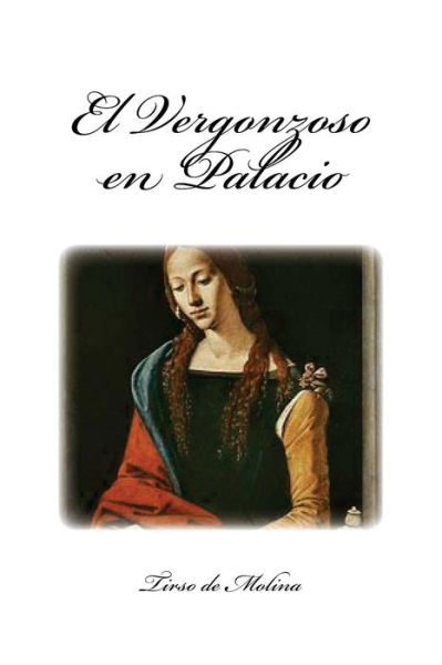Cover for Tirso de Molina · El Vergonzoso en Palacio (Paperback Book) (2017)