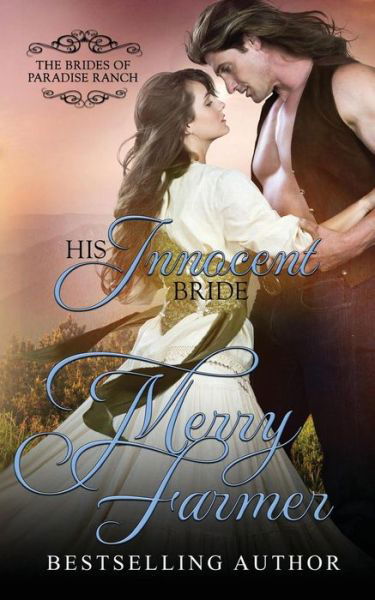 Cover for Merry Farmer · His Innocent Bride (Paperback Book) (2017)
