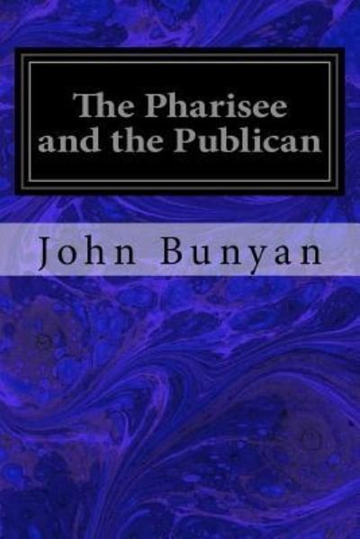 Cover for John Bunyan · The Pharisee and the Publican (Paperback Book) (2017)
