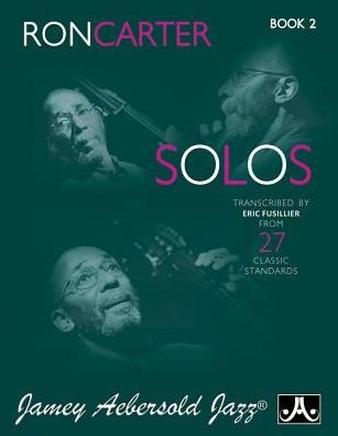 Cover for Ron Carter · Ron Carter Solos, Bk 2 (Buch) (2015)