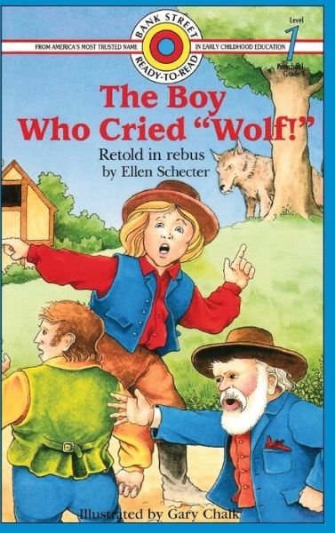 Cover for Ellen Schecter · The Boy Who Cried &quot;Wolf!&quot; (Hardcover Book) (2014)