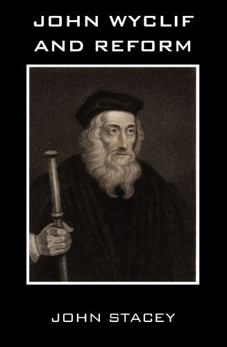 Cover for John Stacey · John Wycliff and Reform: (Paperback Book) (2009)