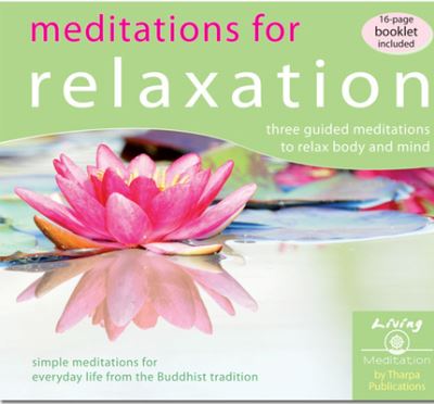 Cover for Geshe Kelsang Gyatso · Meditations for Relaxation : Three Guided Meditations to Relax Body and Mind (CD) (2019)