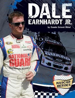 Cover for Connie Colwell Miller · Dale Earnhardt, Jr. (Nascar Heroes) (Gebundenes Buch) (2013)