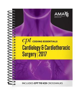 Cover for American Medical Association · CPT Coding Essentials for Cardiology (Spiral Book) (2017)