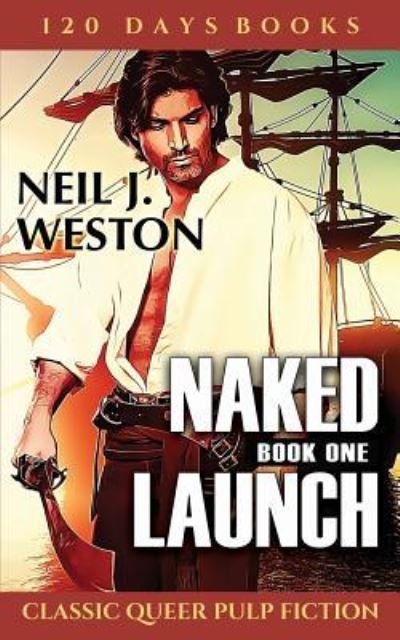 Cover for Maitland McDonagh · Naked Launch (Bok) (2018)
