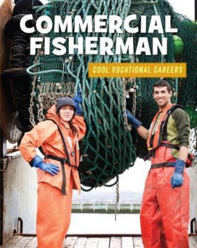 Cover for Ellen Labrecque · Commercial Fisherman (Hardcover Book) (2016)