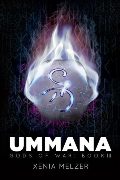 Cover for Xenia Melzer · Ummana Volume 3 - Gods of War (Taschenbuch) [New edition] (2017)