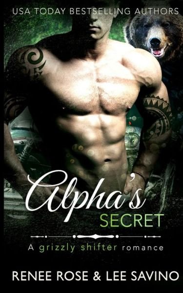 Cover for Renee Rose · Alpha's Secret - Bad Boy Alphas (Paperback Book) (2021)