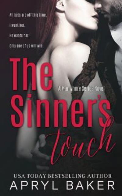 Cover for Apryl Baker · The Sinners Touch (Taschenbuch) (2017)