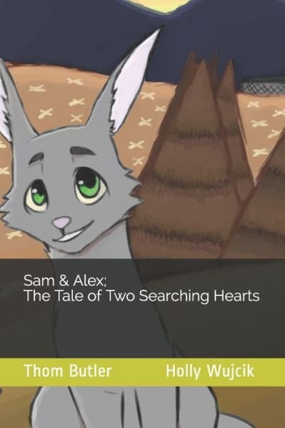 Cover for Thom Butler · Sam &amp; Alex; The Tale of Two Searching Hearts (Paperback Book) (2019)