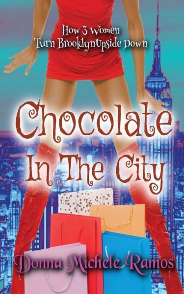 Cover for Donna Michele Ramos · Chocolate in the City (Paperback Book) (2019)