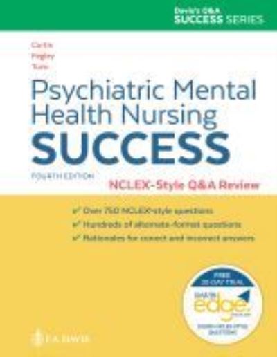 Cover for Catherine Melfi Curtis · Psychiatric Mental Health Nursing Success: NCLEX®-Style Q&amp;A Review (Paperback Book) [4 Revised edition] (2020)