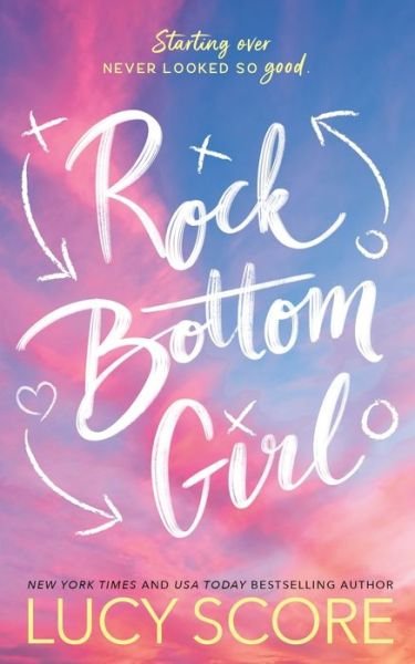 Cover for Lucy Score · Rock Bottom Girl (Bok) (2022)