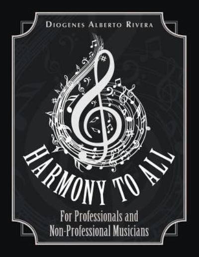 Cover for Diogenes Alberto Rivera · Harmony to All (Paperback Book) (2019)
