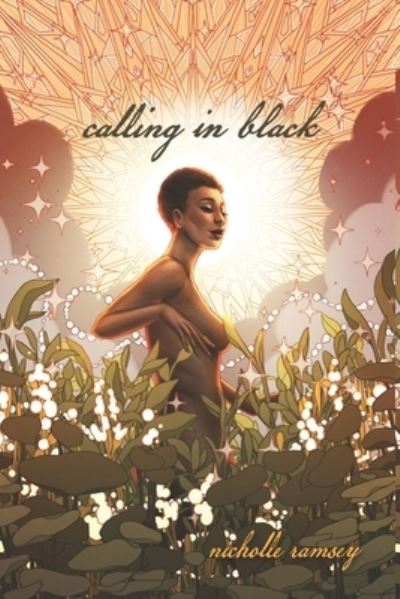 Cover for Nicholle Ramsey · Calling in Black (Paperback Book) (2020)