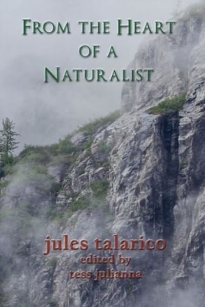 Cover for Talarico · From the Heart of a Naturalist (Book) (2022)