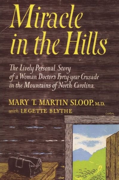 Cover for Mary T Martin Sloop · Miracle in the Hills (Pocketbok) (2021)