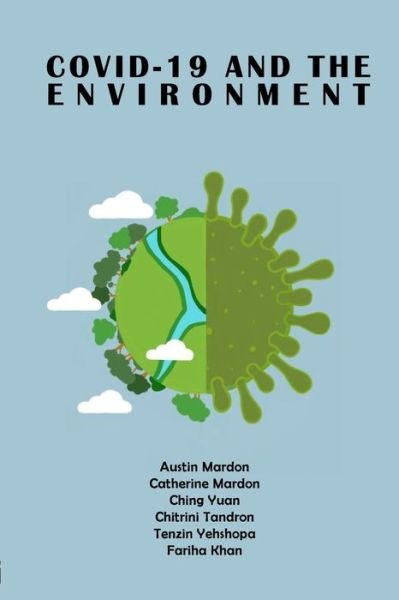 Cover for Austin Mardon · COVID-19 and the Environment (Paperback Book) (2020)