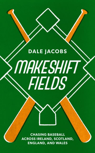 Cover for Dale Jacobs · Chasing Baseball: Chasing Baseball Across Ireland, Scotland, England, and Wales (Paperback Book) (2025)