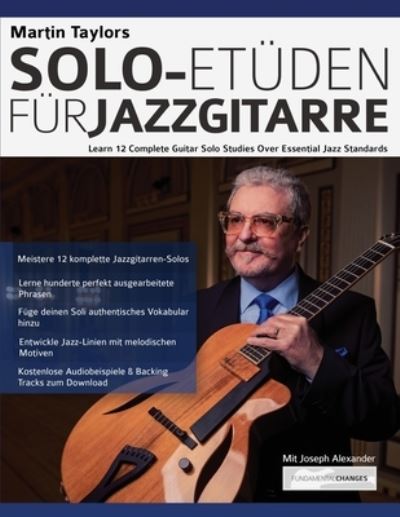 Martin Taylors Solo-Etuden fur Jazzgitarre - Martin Taylor - Libros - WWW.Fundamental-Changes.com - 9781789333619 - 27 de agosto de 2021