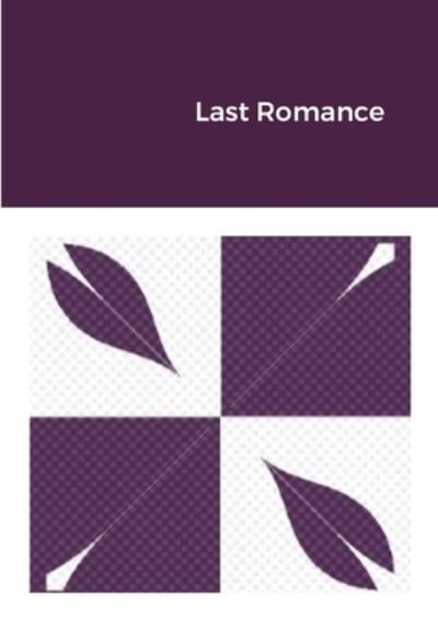 Cover for Neshan Philipe · Last Romance (Paperback Book) (2020)