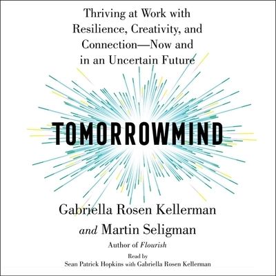 Tomorrowmind - Gabriella Rosen Kellerman - Musiikki - Simon & Schuster Audio and Blackstone Pu - 9781797154619 - tiistai 17. tammikuuta 2023