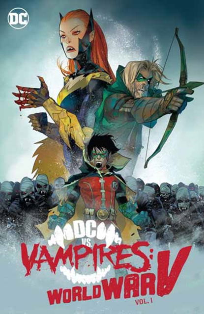 Cover for Matthew Rosenberg · DC vs Vampires: World War V Vol. 1 (Hardcover Book) (2025)