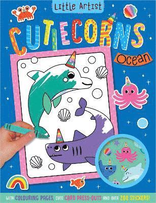 Cover for Alexandra Robinson · Little Artist Cutiecorns Ocean Colouring Book - Little Artist (Paperback Book) (2024)